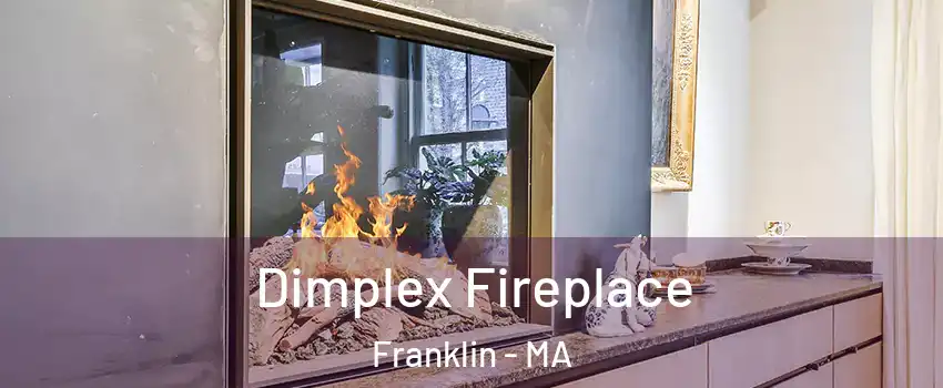  Dimplex Fireplace Franklin - MA